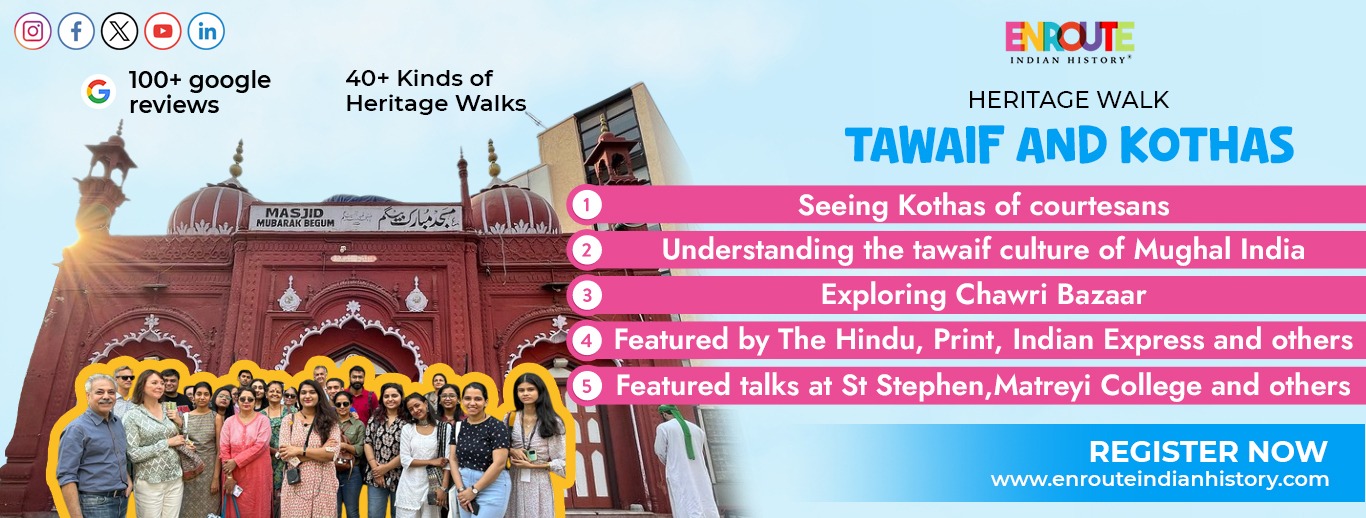Heritage Walk: Tawaifs & Kothas