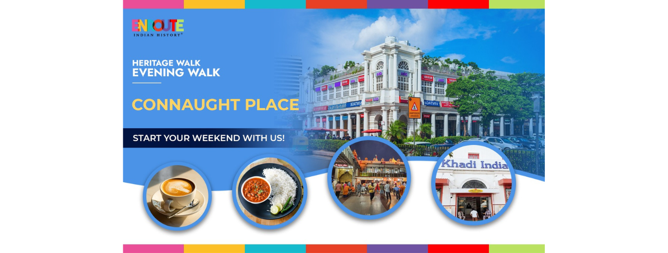 Connaught Place- Heritage Walk- Food Included