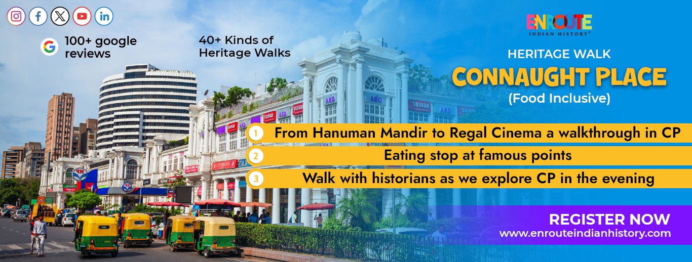 Connaught Place- Heritage Walk- Food Included