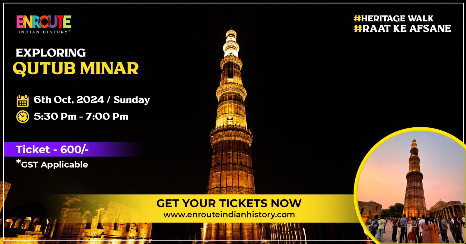 Heritage Walk :Qutub Minar :Raat Ke Afsane