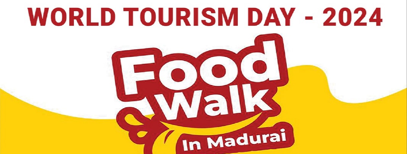 World Tourism Day Food Walk - Madurai