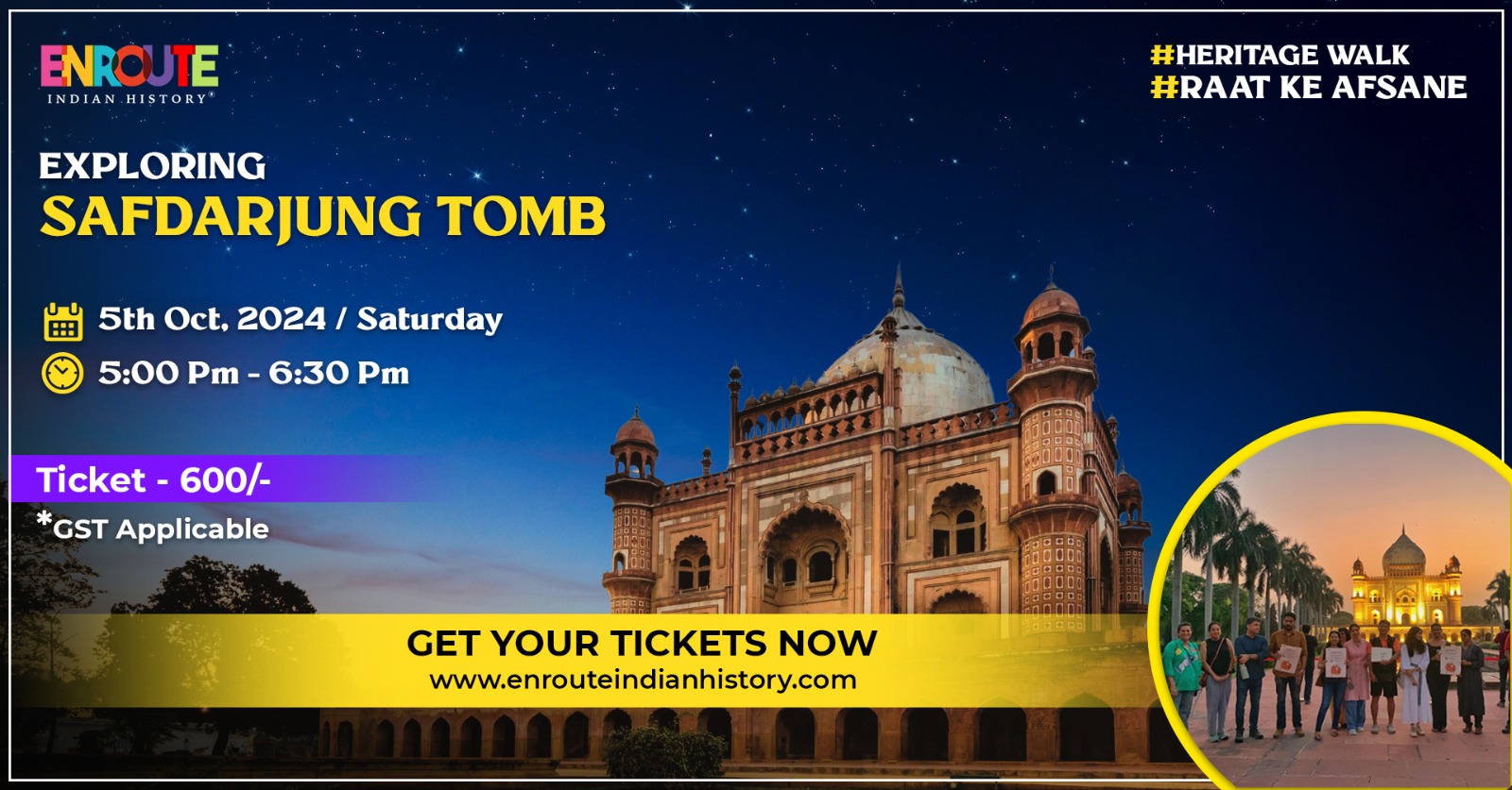 HERITAGE WALK: SAFDARJUNG TOMB: RAAT KE AFSANE